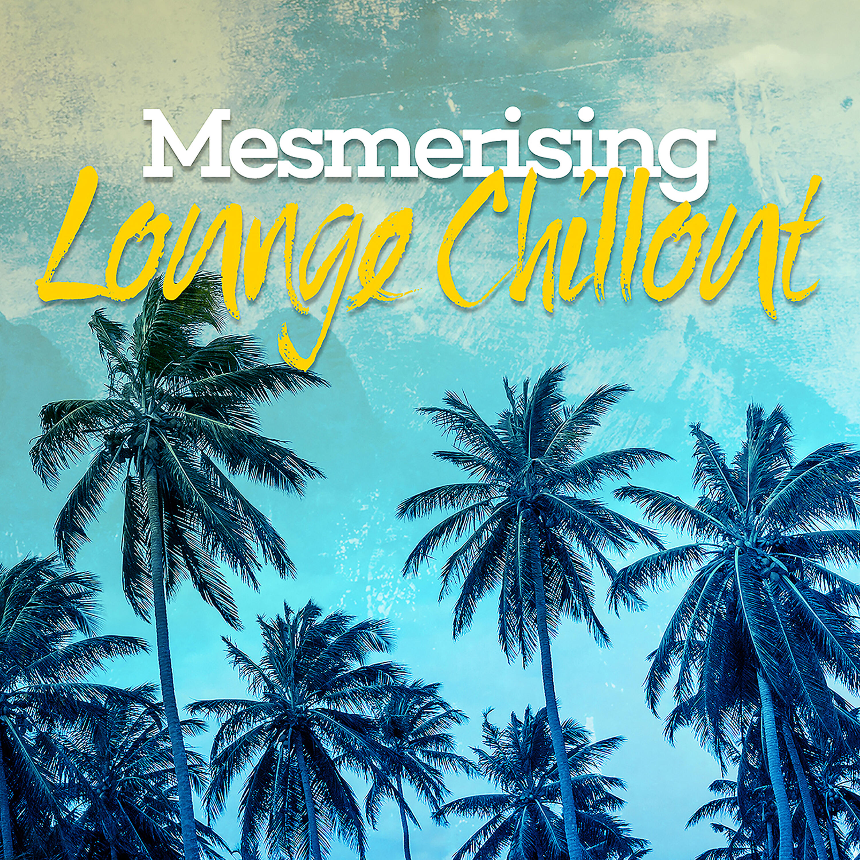 Релиз Mesmerising Lounge Chillout