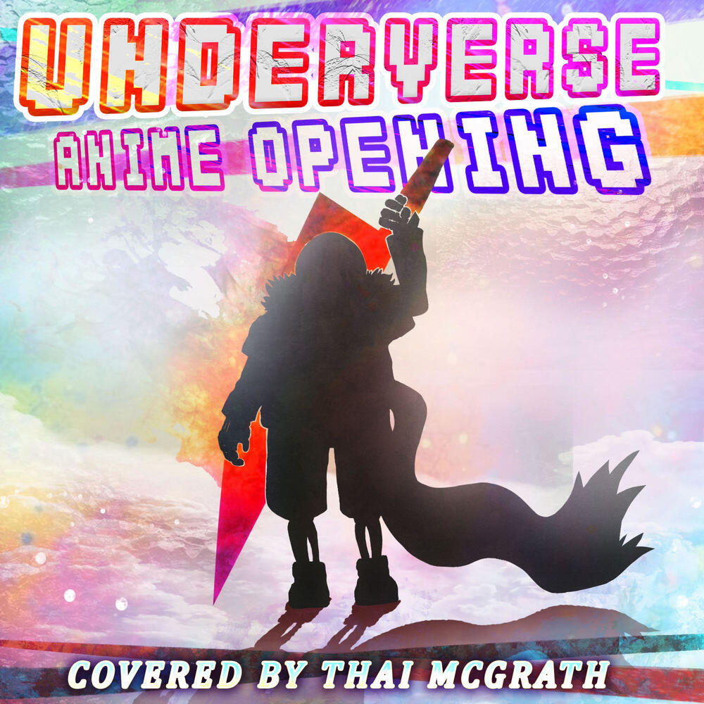 Релиз Underverse Anime Opening (TV Size)
