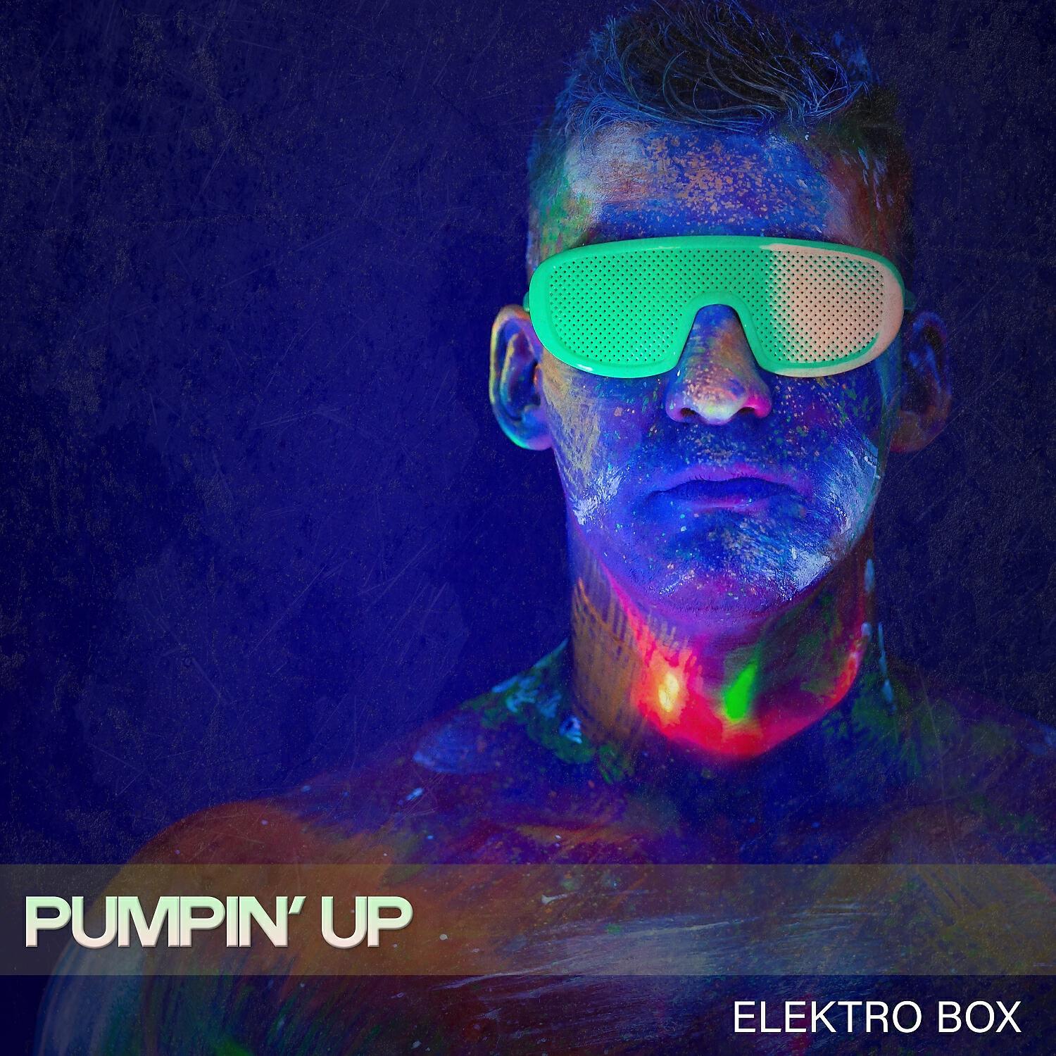 Постер альбома Pumpin' Up