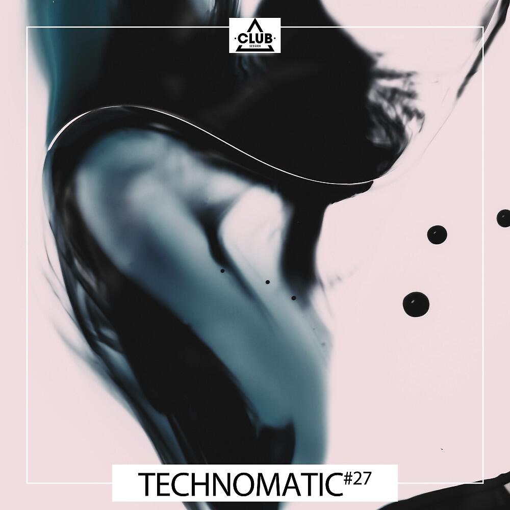 Релиз Technomatic #27