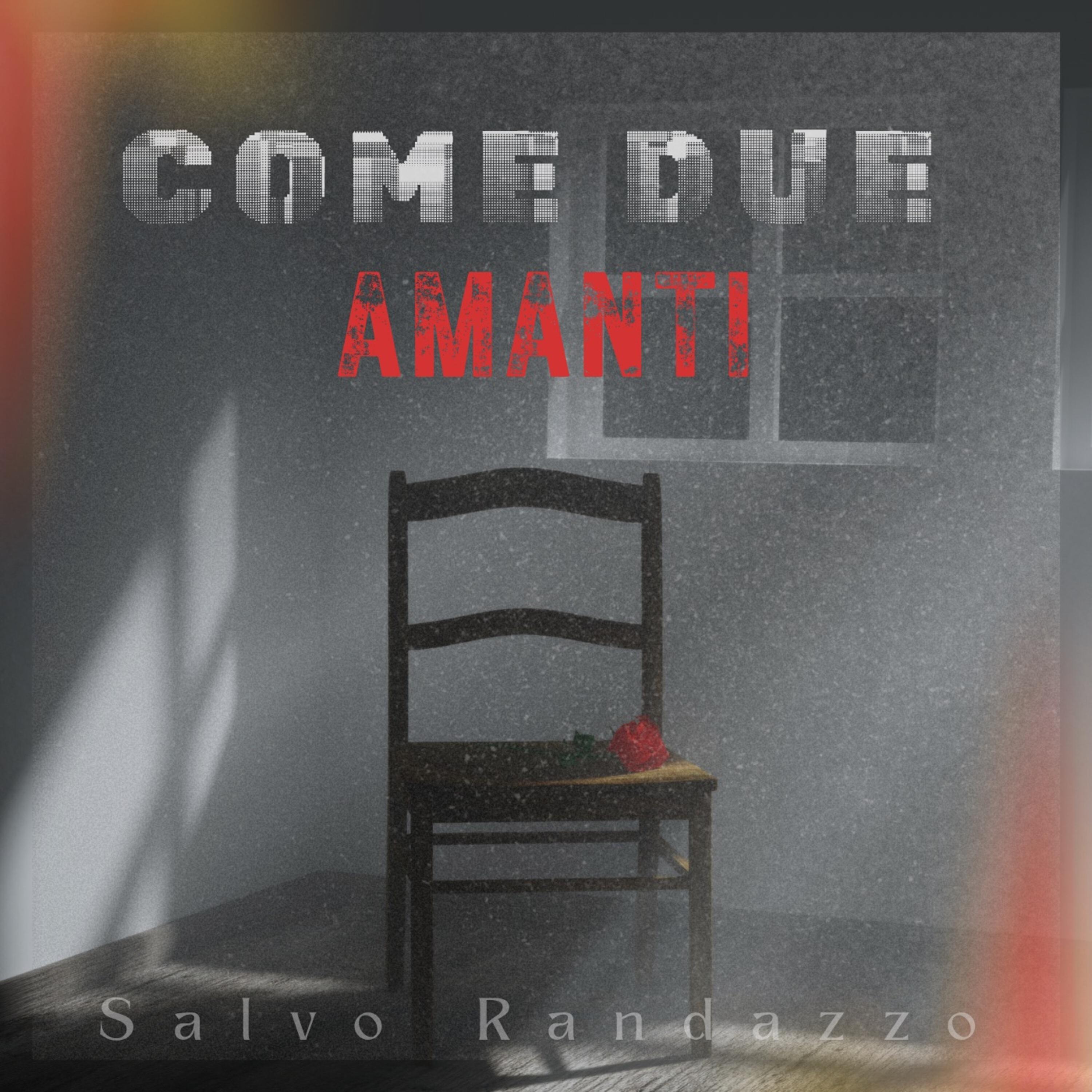 Релиз Come Due Amanti
