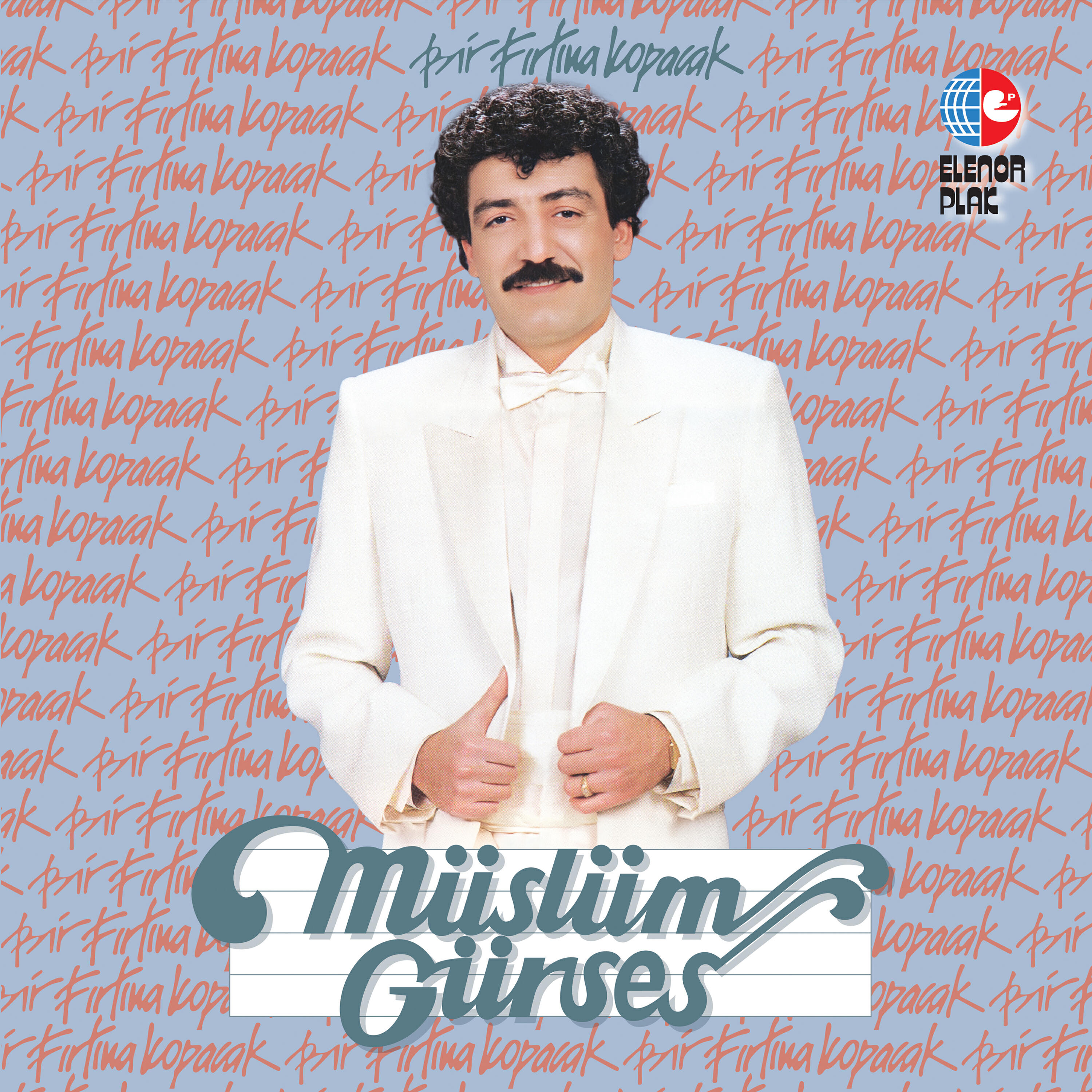Релиз Bir Fırtına Kopacak (Remastered 2024)