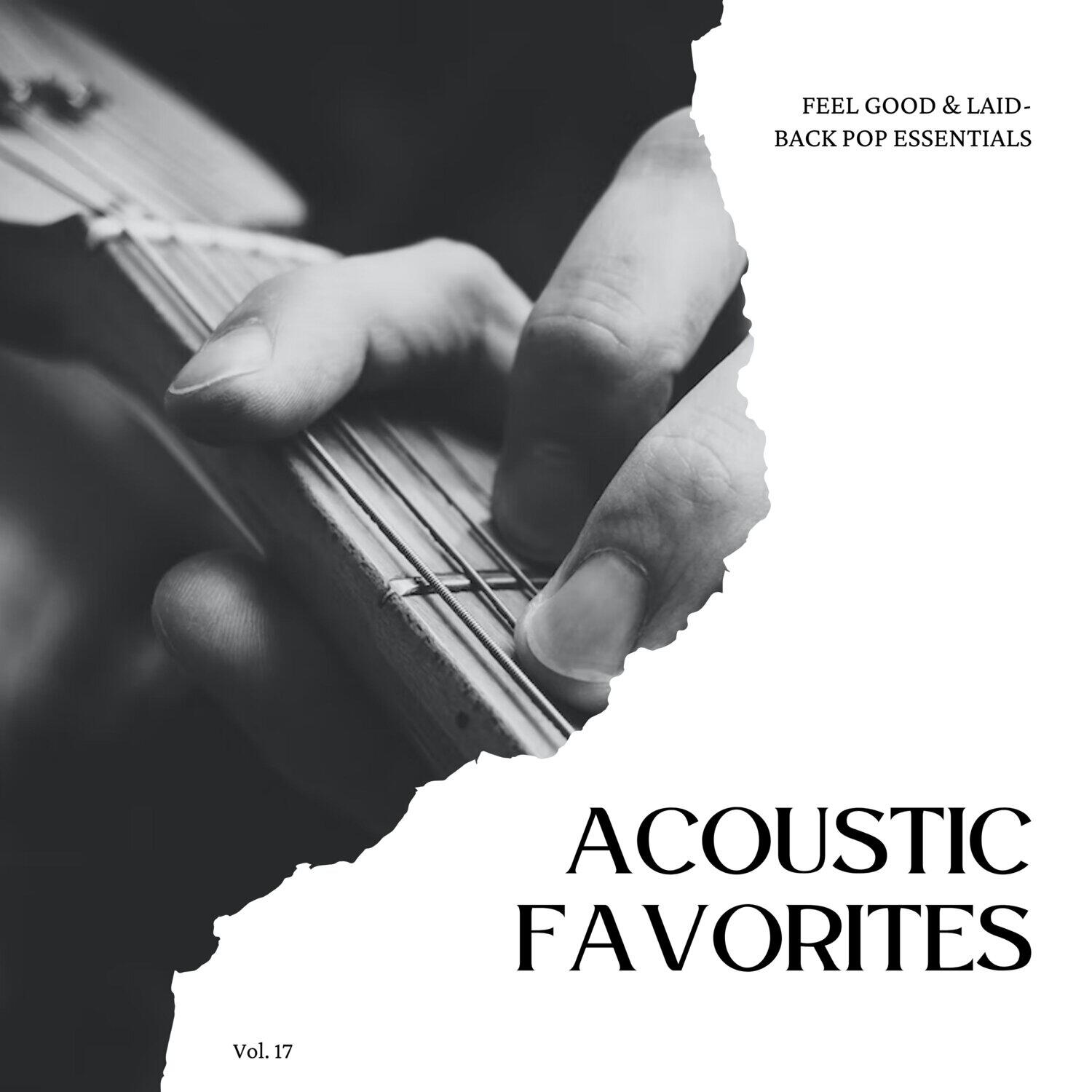 Релиз Acoustic Favorites: Feel Good & Laid-Back Pop Essentials, Vol. 17