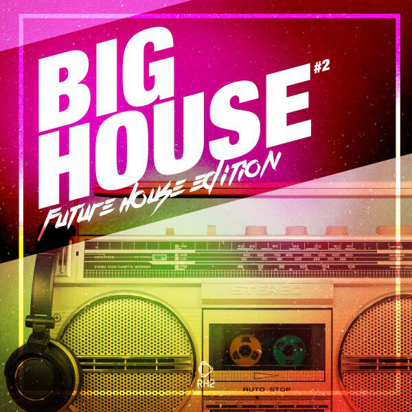 Релиз Big House - Future House Edition, Vol. 2