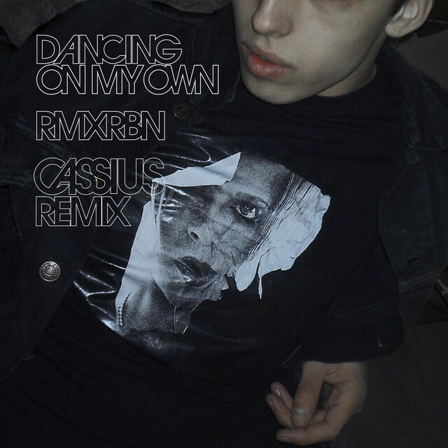 Релиз Dancing On My Own (Cassius remix)