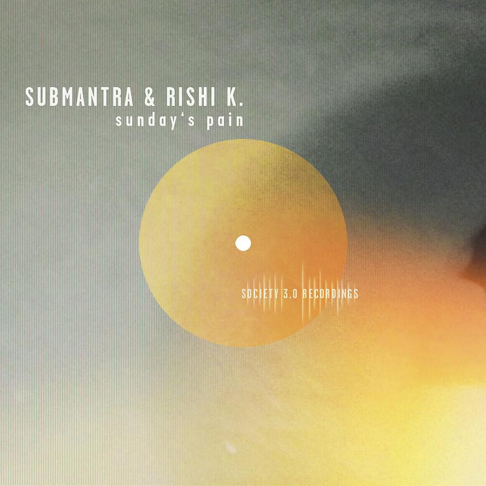Submantra & Rishi K.