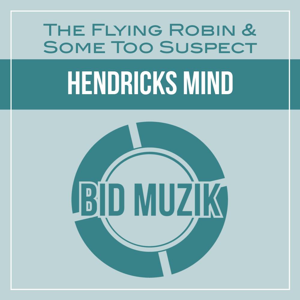 Релиз Hendricks Mind