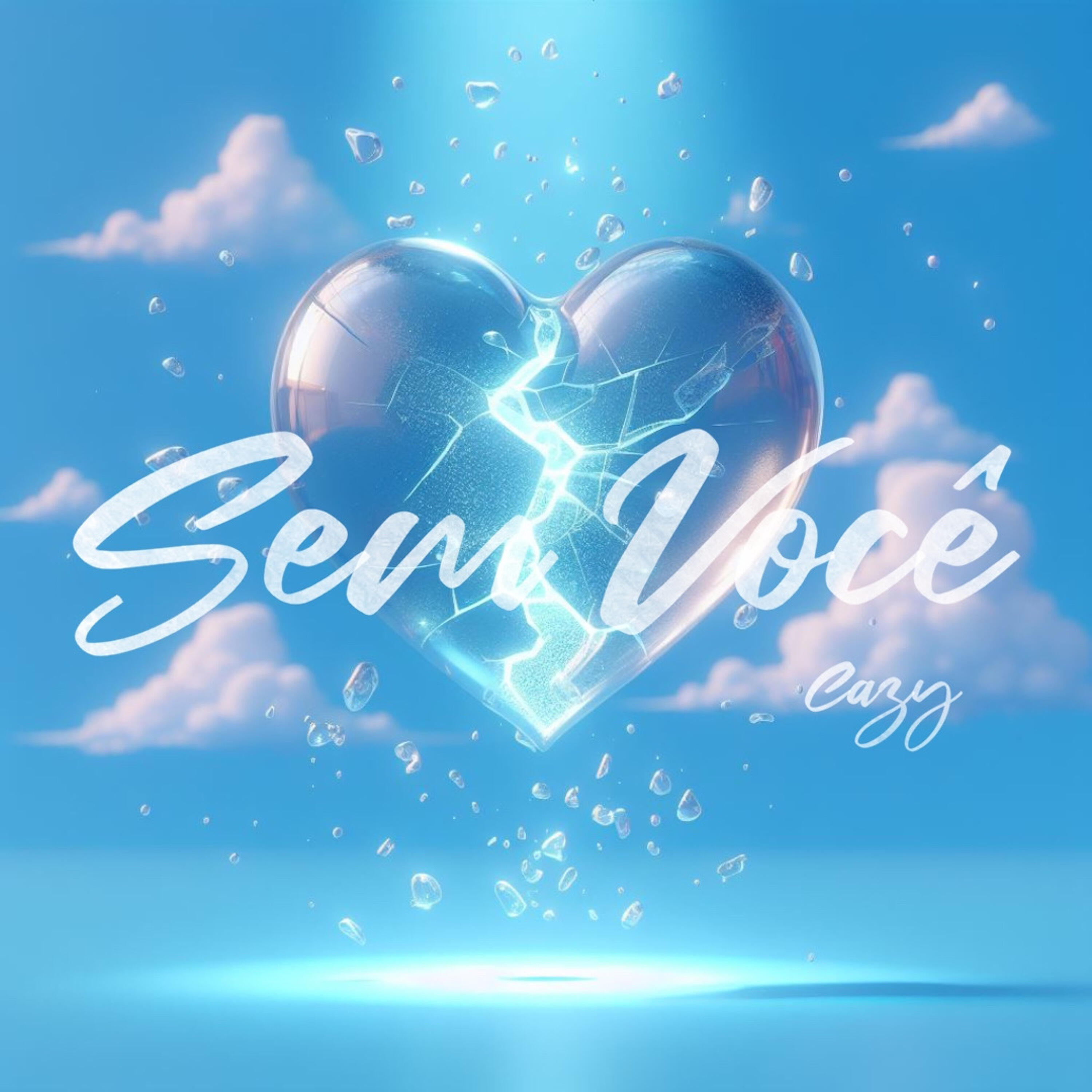 Cazy, MDB - Sem Você