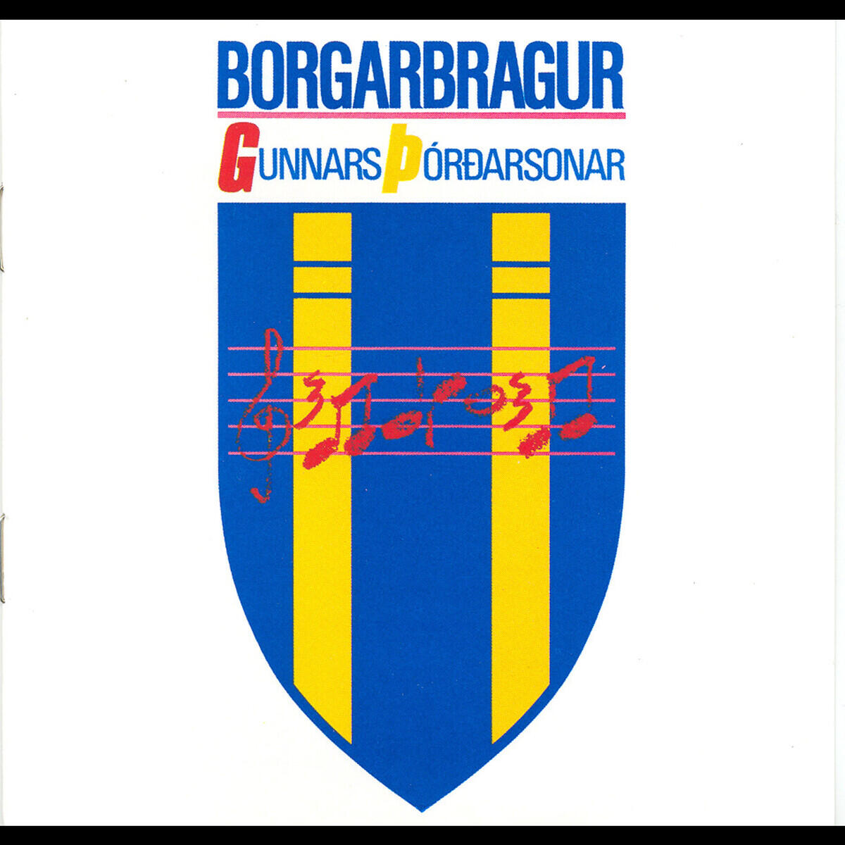 Релиз Borgarbragur Gunnars Þórðarsonar