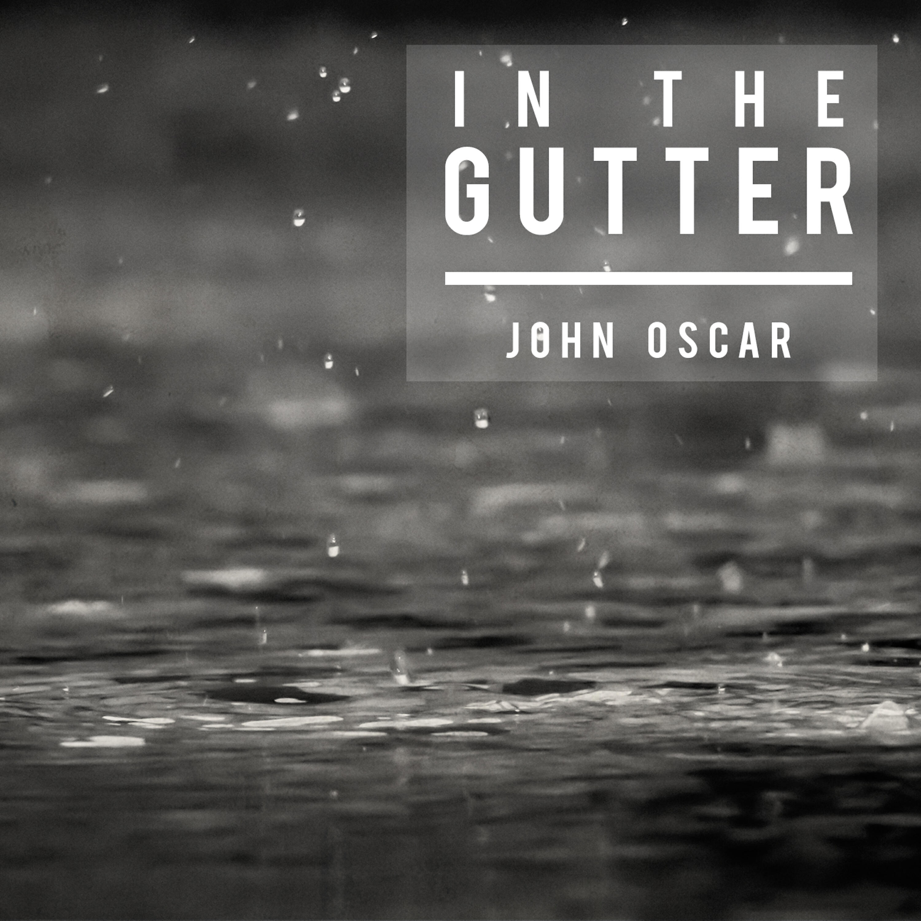 Релиз In the Gutter