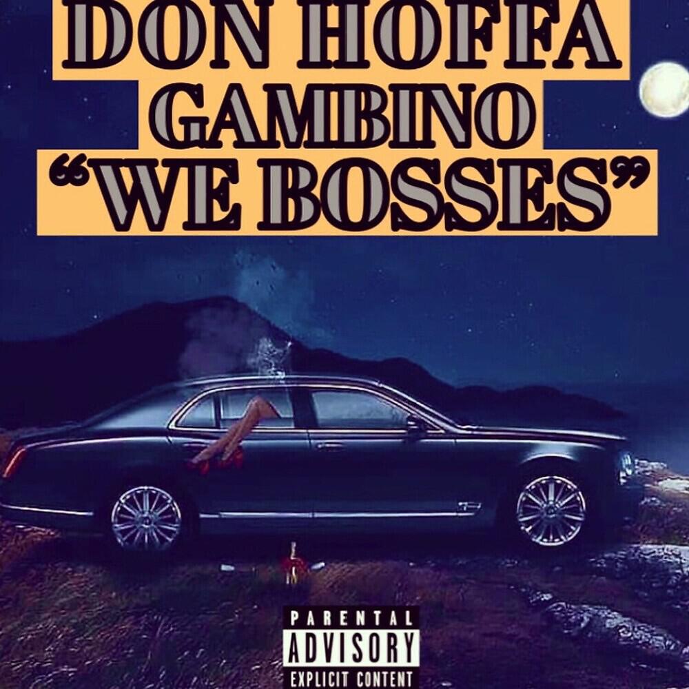 Постер альбома WE BOSSES