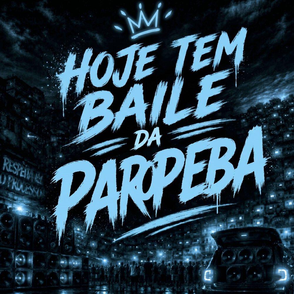 Релиз Hoje Tem Baile da Paropeba
