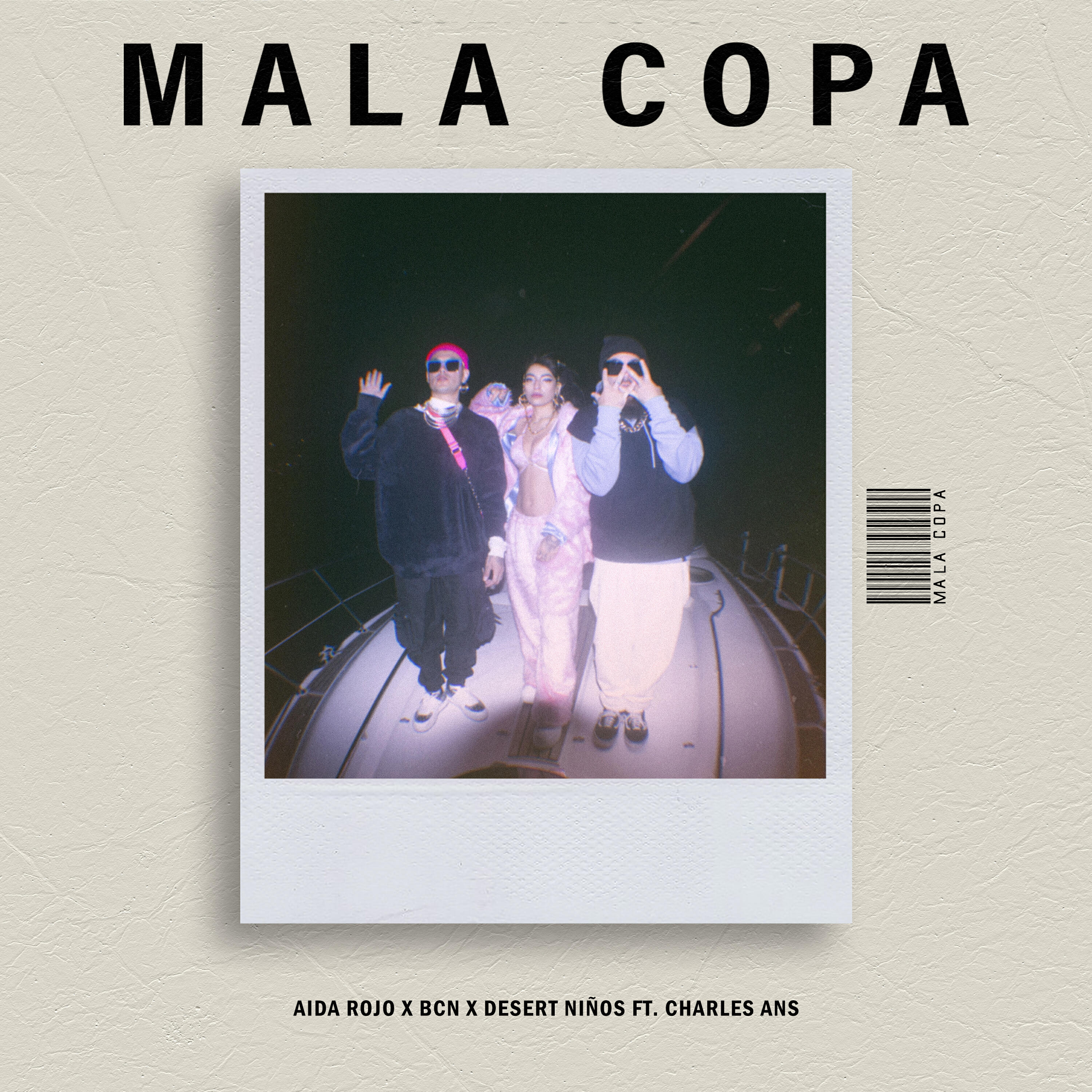 Альбом Mala Copa исполнителя Bcn, Charles Ans, Desert Niños, Aida Rojo
