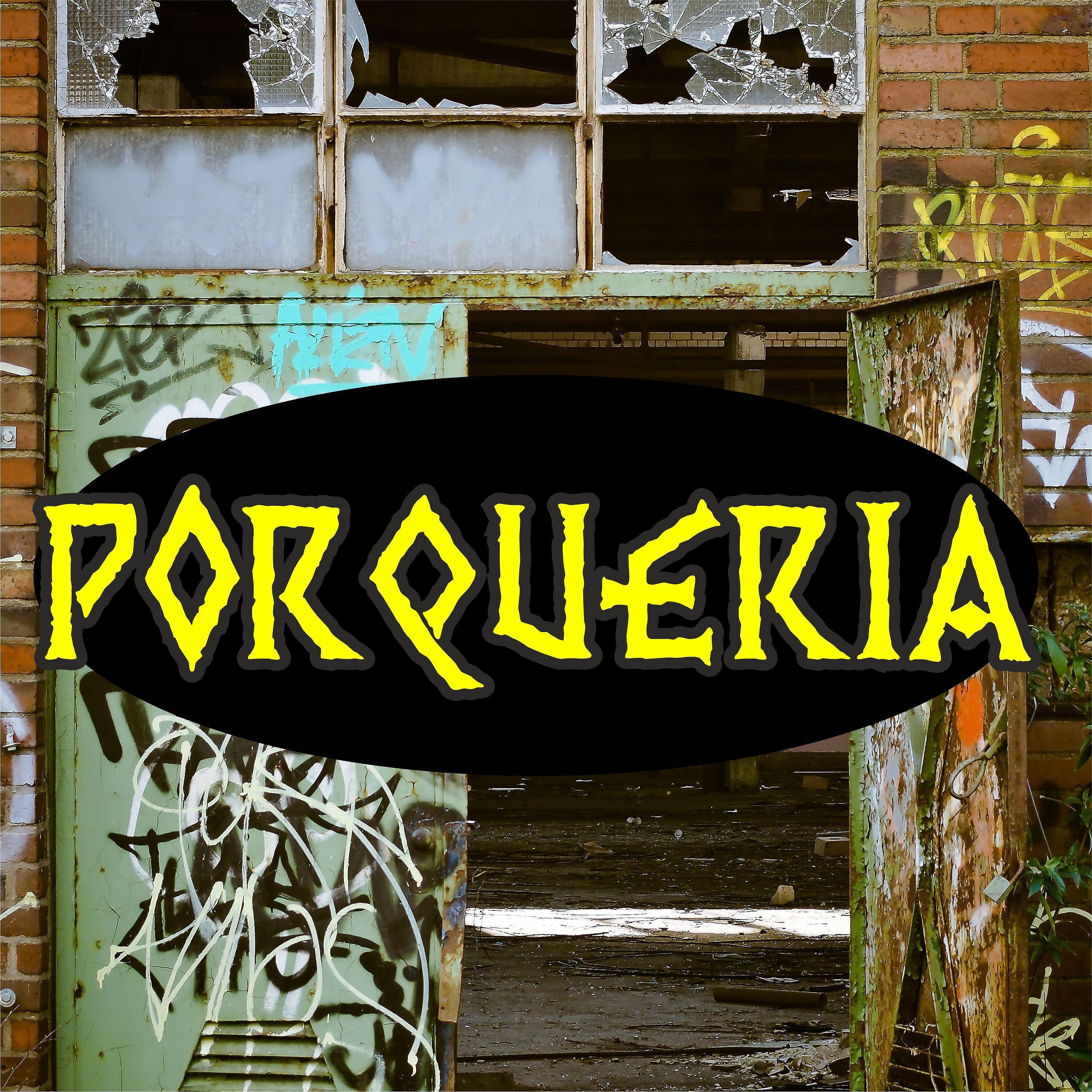 Релиз Porqueria