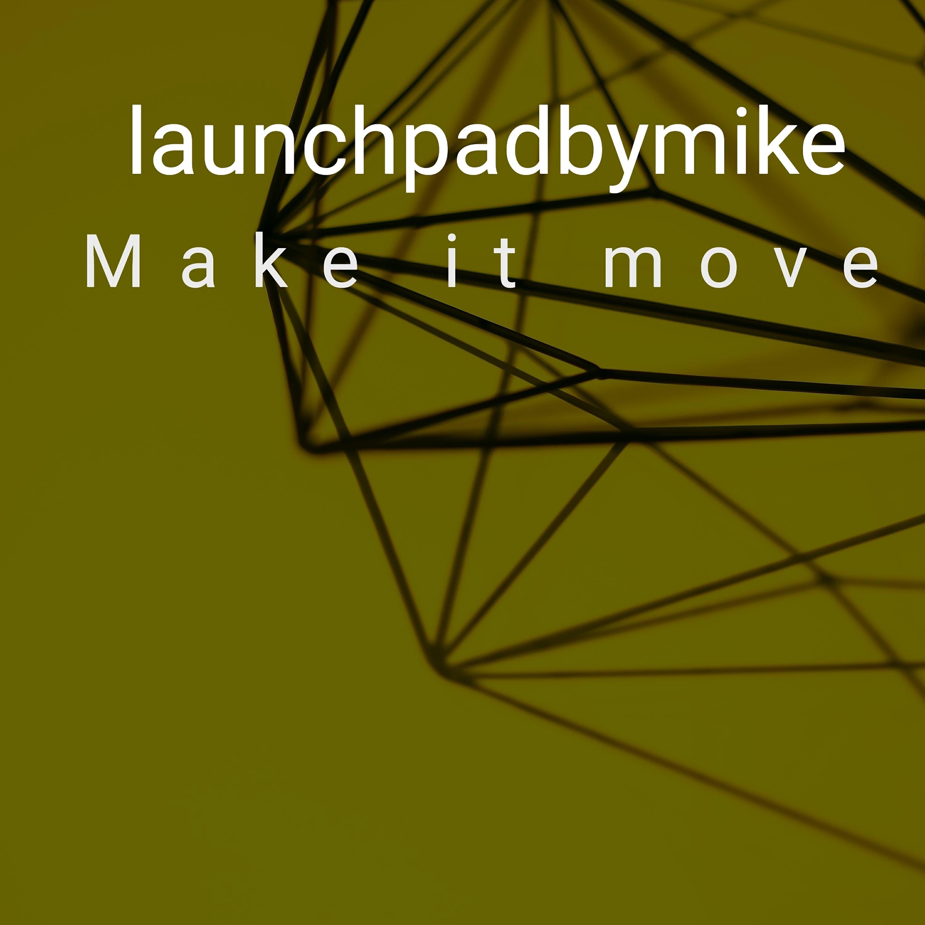 launchpadbymike