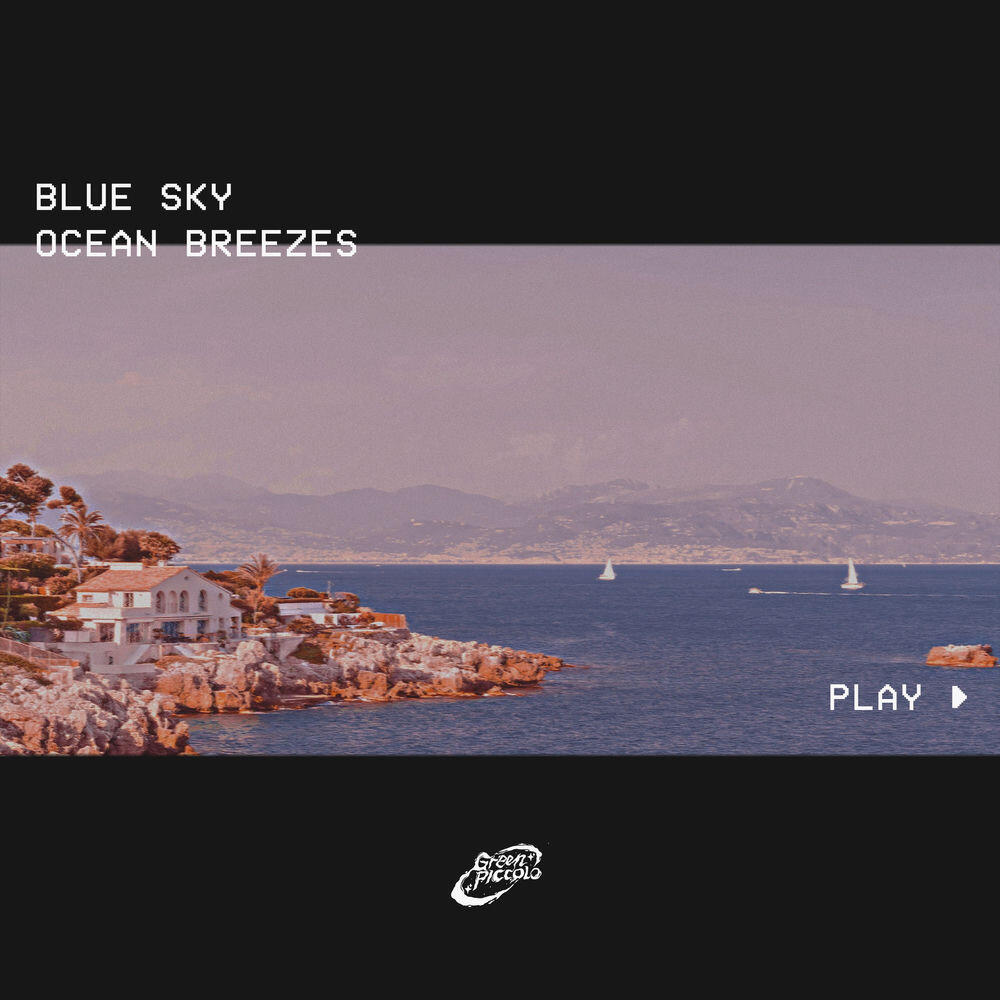 Релиз Blue Sky Ocean Breezes