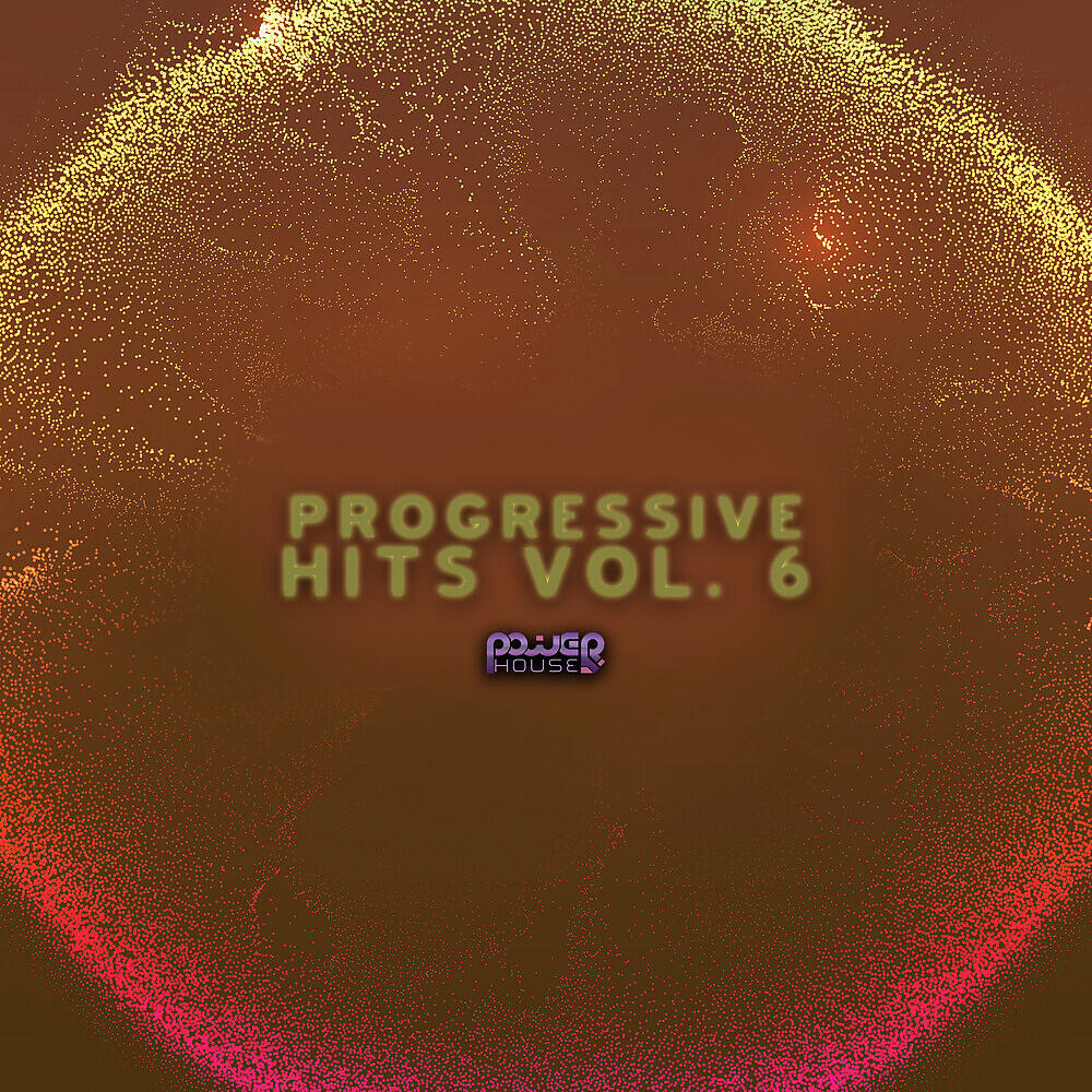Релиз Progressive Hits, Vol. 6