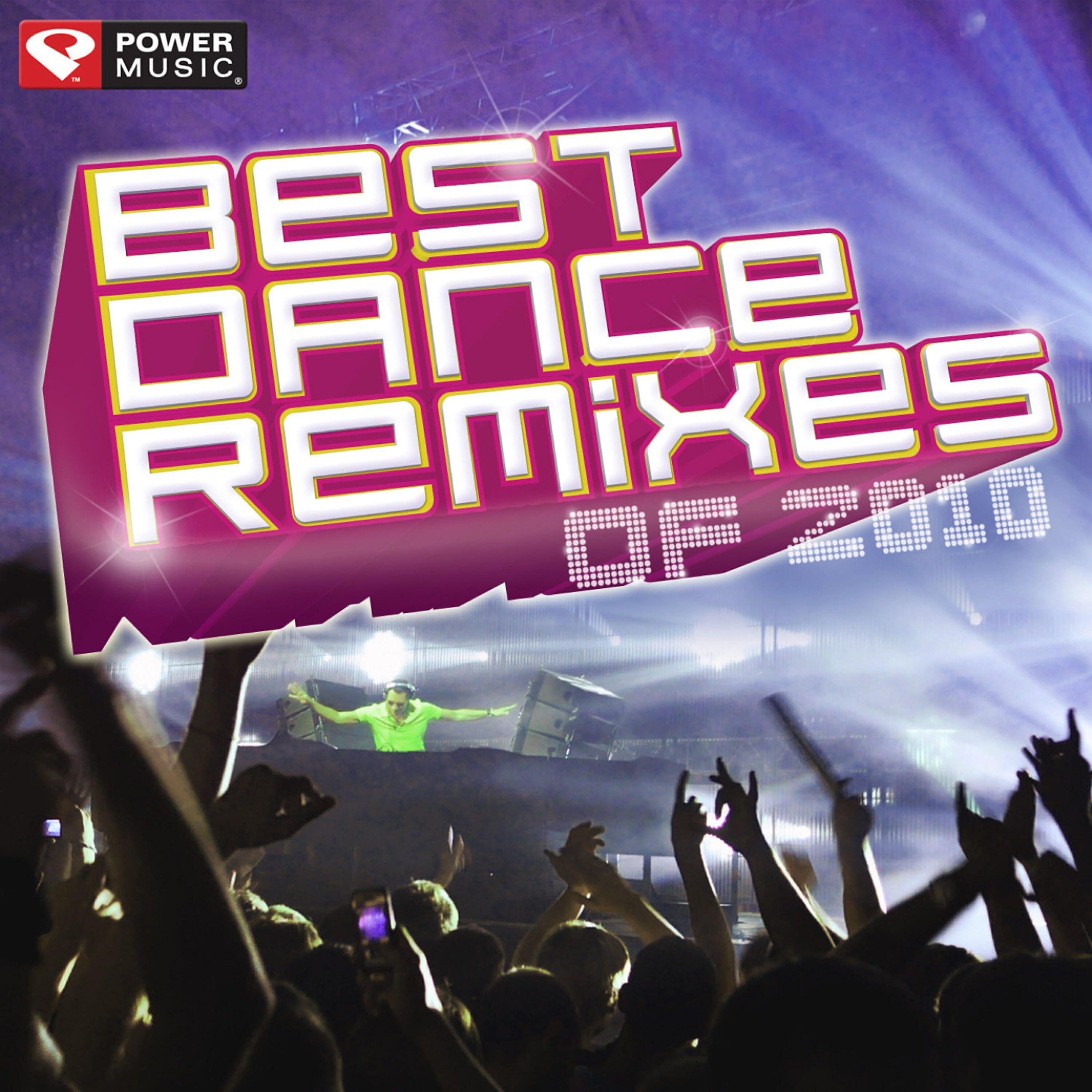 Релиз Best Dance Remixes of 2010