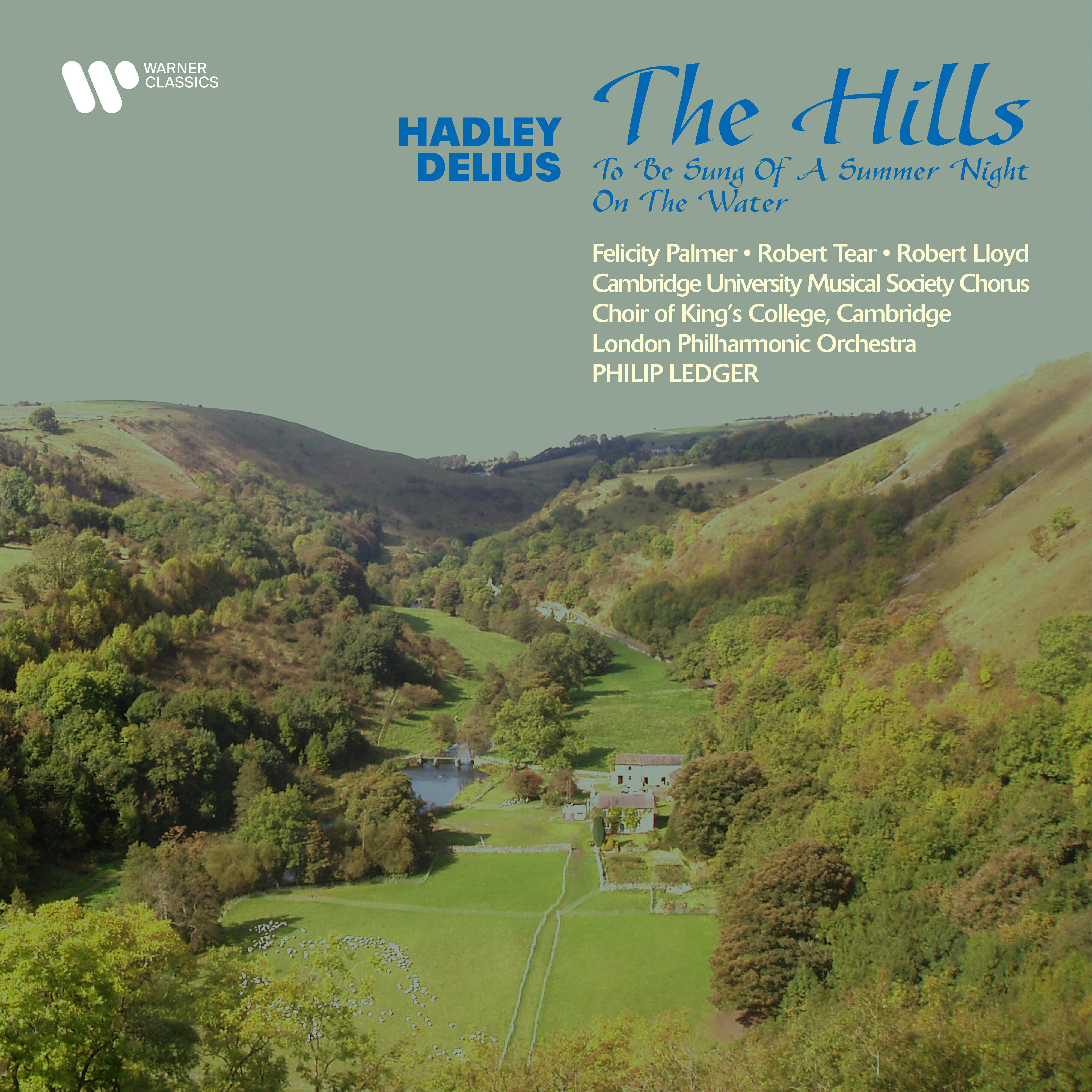 Релиз Hadley: The Hills - Delius: To Be Sung of a Summer Night on the Water