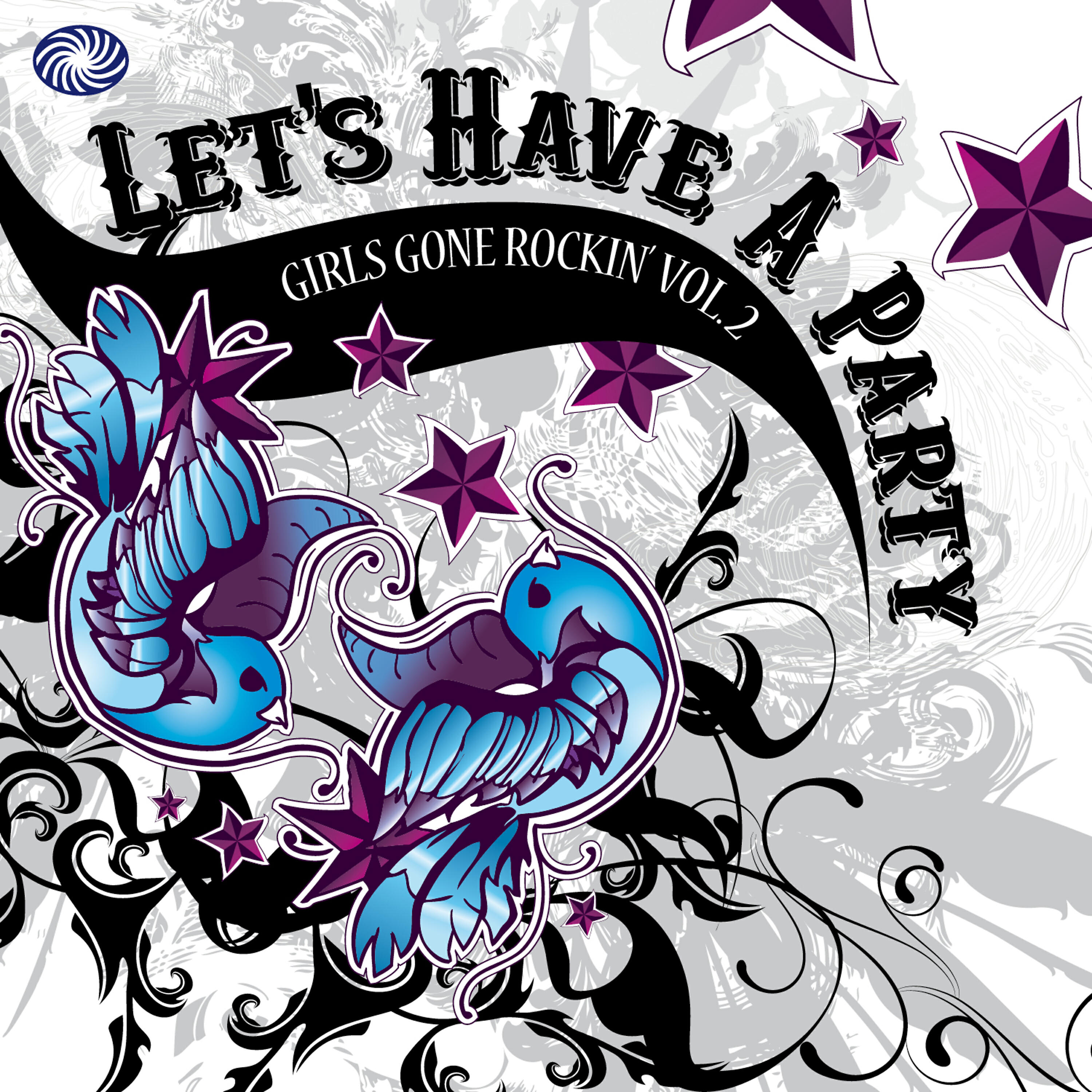 Релиз Let's Have a Party: Girls Gone Rockin' Vol. 2