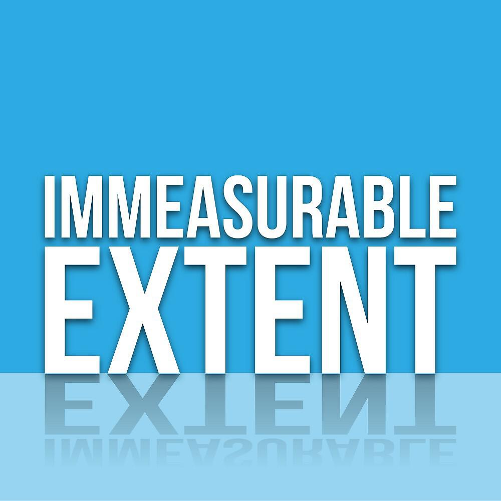 Релиз Immeasurable Extent