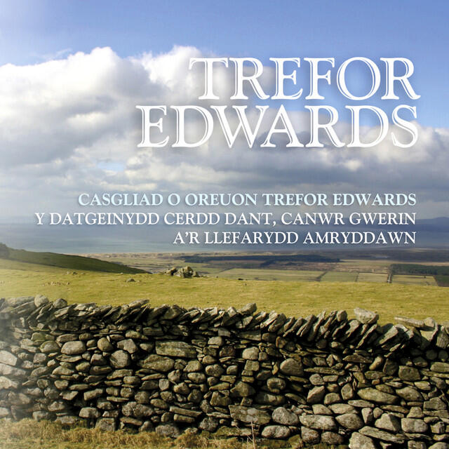 Релиз Casgliad O Oreuon Trefor Edwards