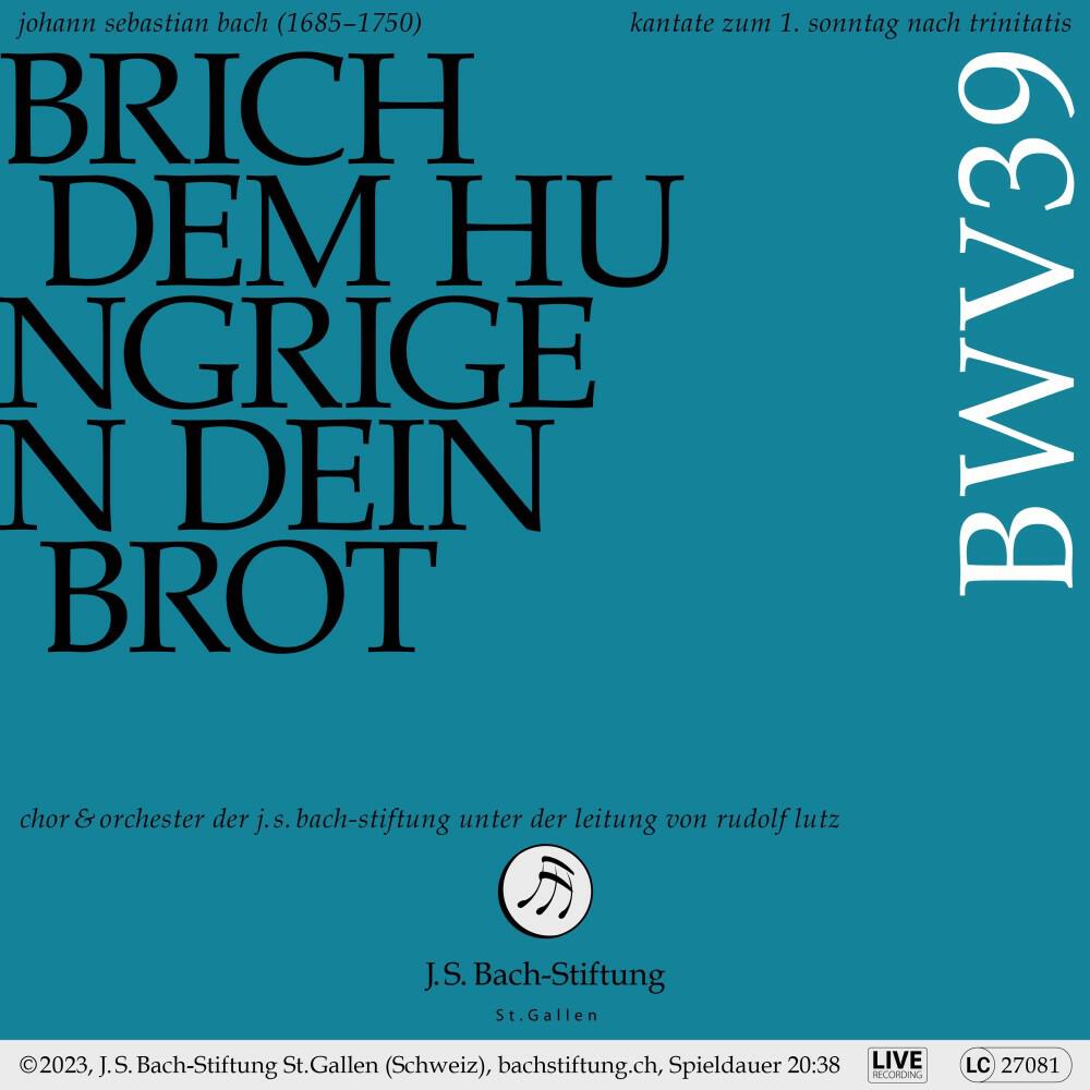 Релиз Bachkantate, BWV 39 - Brich dem Hungrigen dein Brot