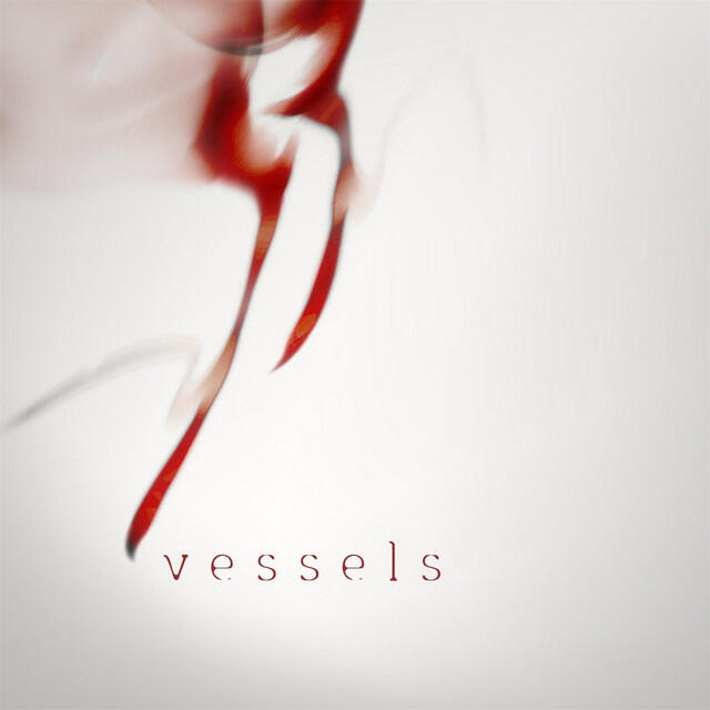 Релиз Vessels
