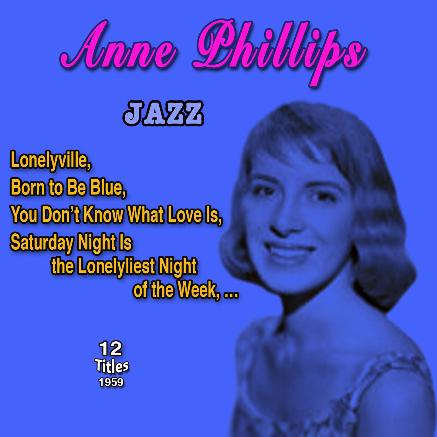 Постер альбома Anne Philips American jazz singer