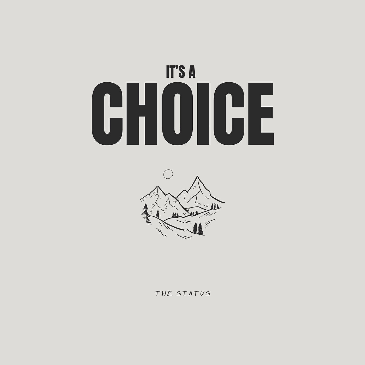 Релиз It's a Choice