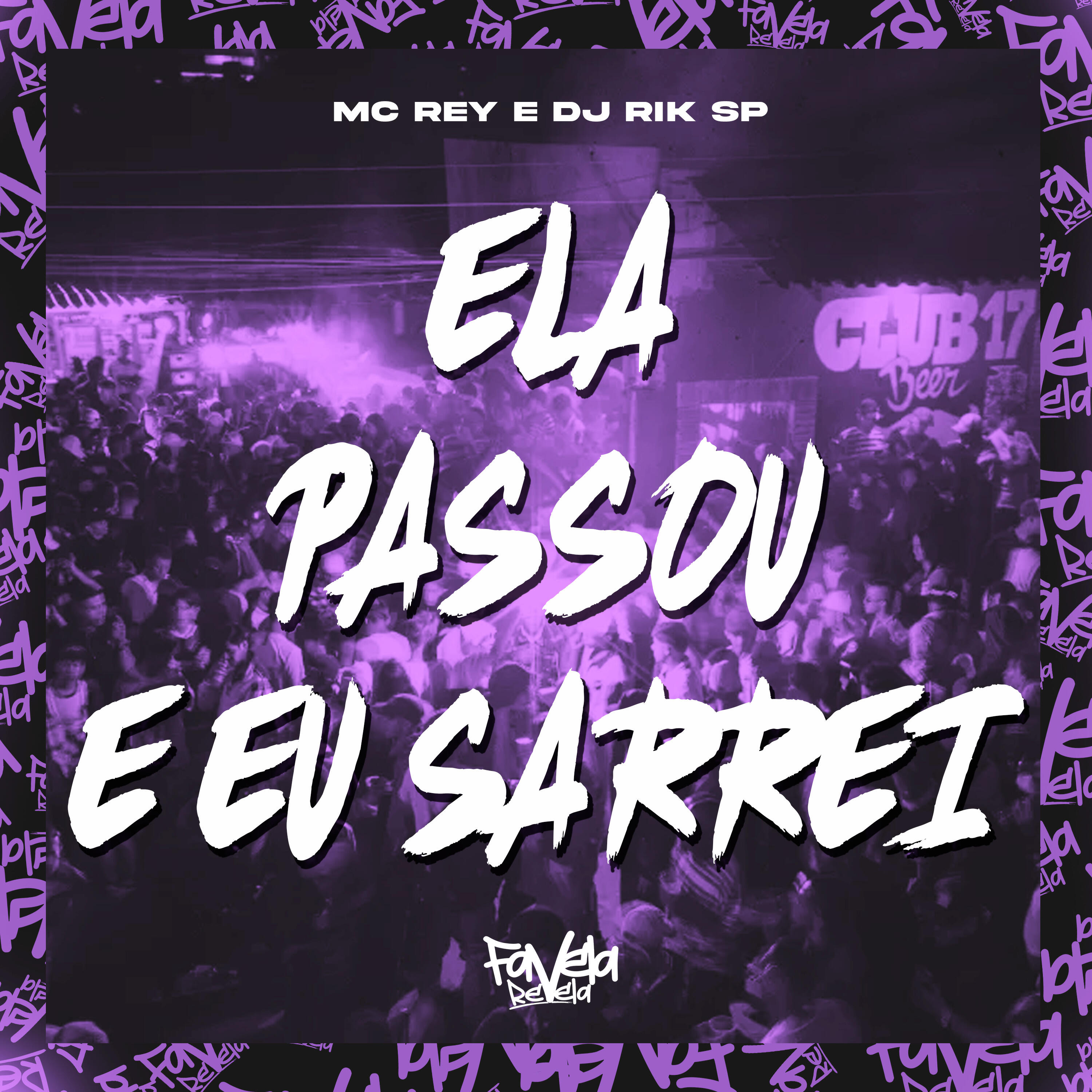 Релиз Ela Passou e Eu Sarrei