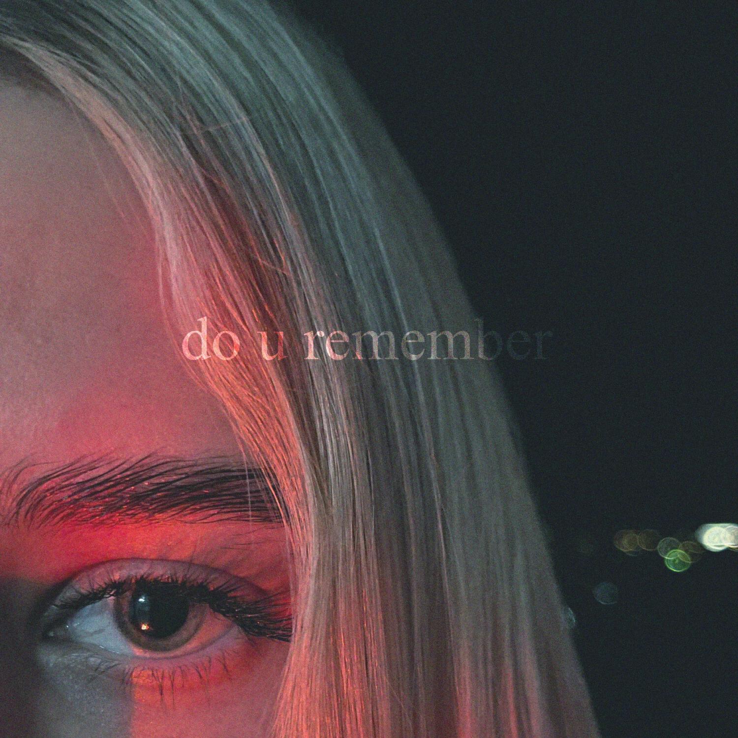 Постер альбома do u remember