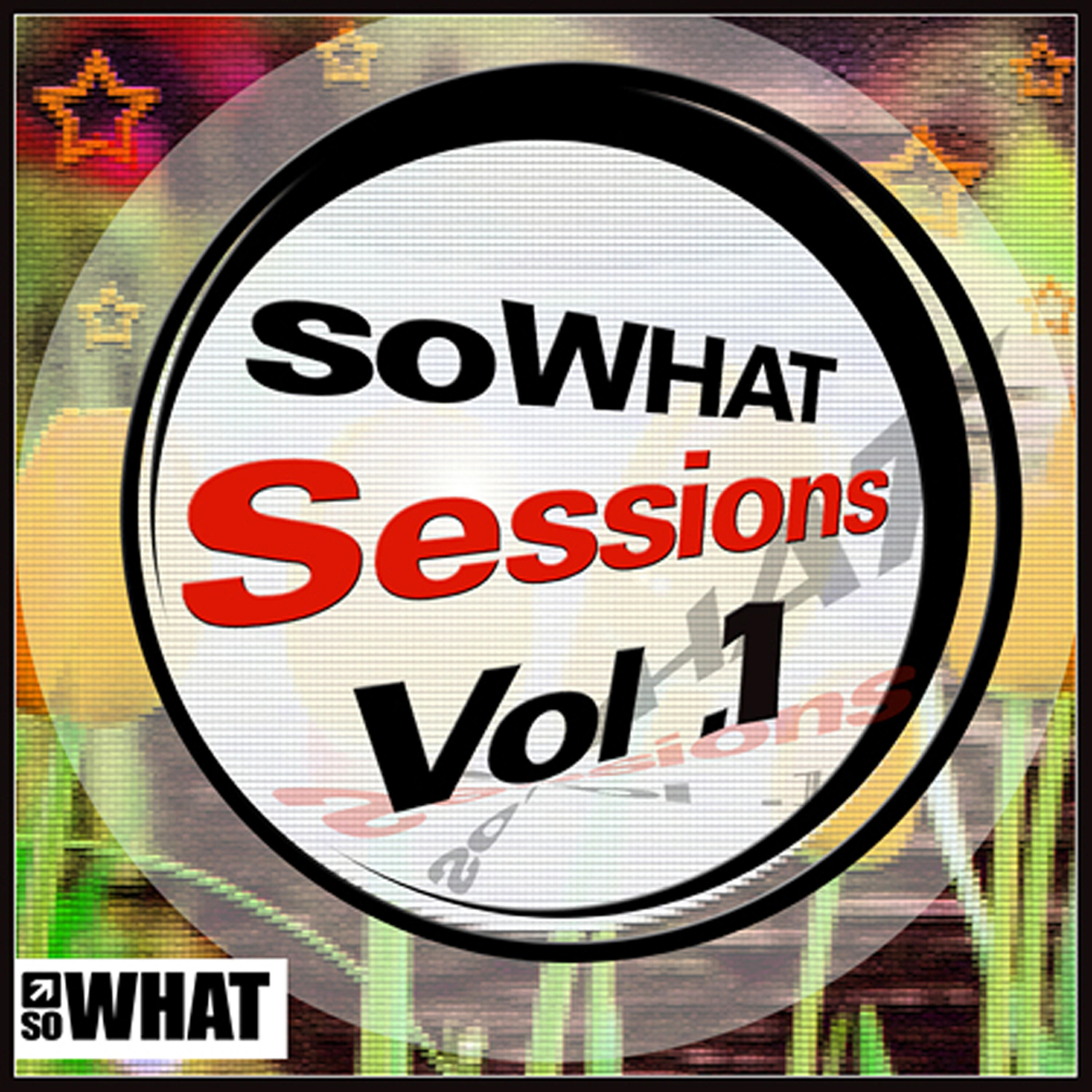 Релиз soWHAT Sessions Vol. 1