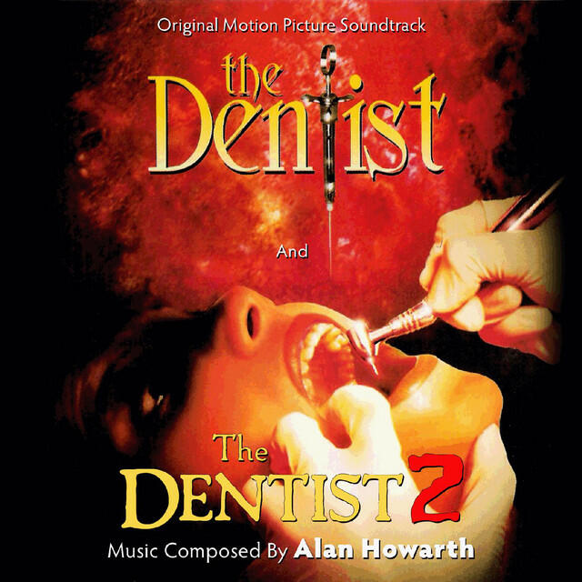 Релиз The Dentist 1 and 2 (Original Soundtrack Recordings)