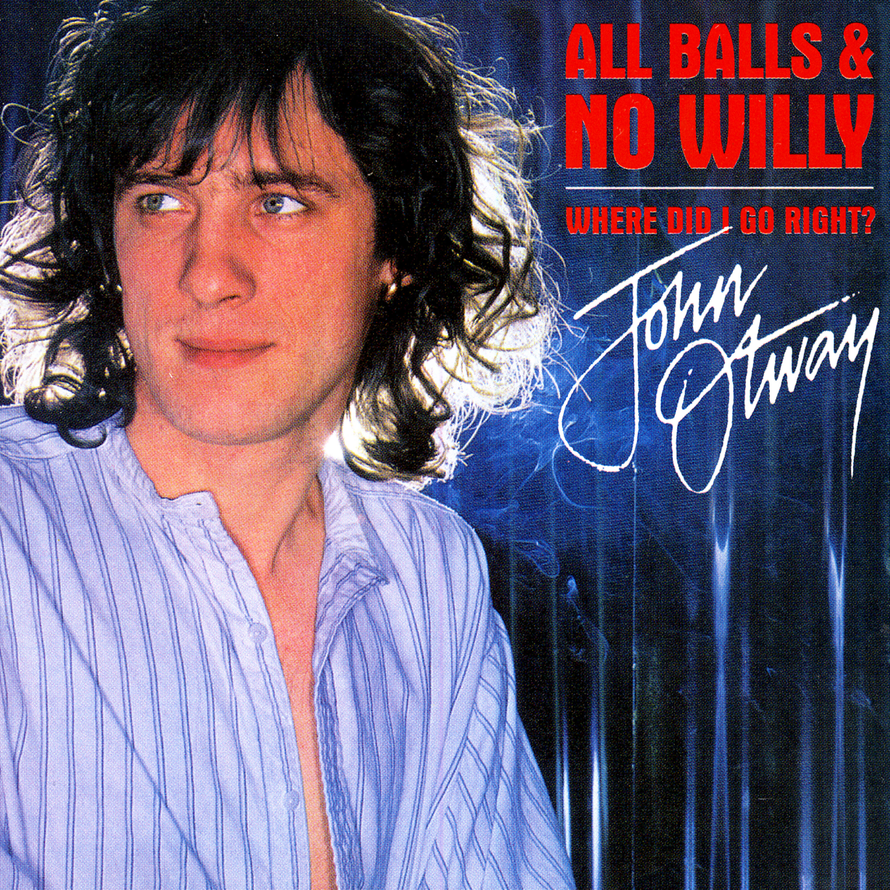 Релиз All Balls And No Willy + Where Did I Go Right