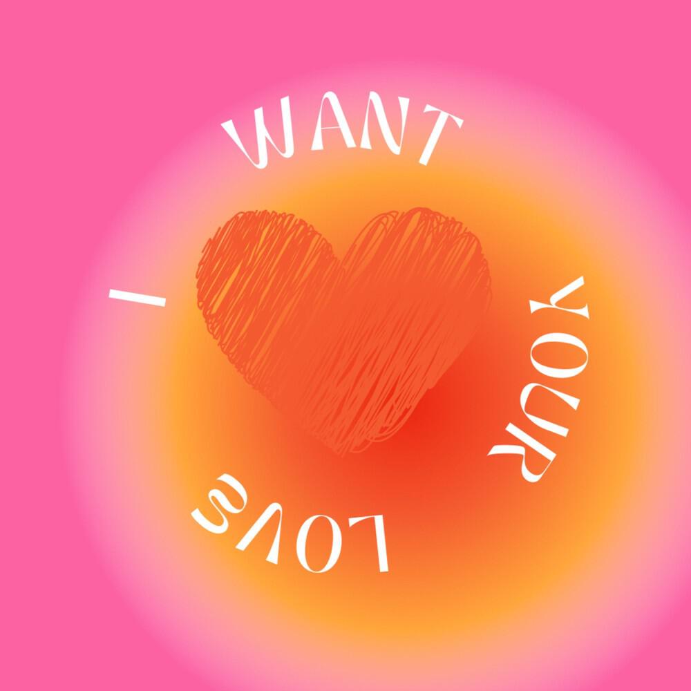 Релиз I Want Your Love