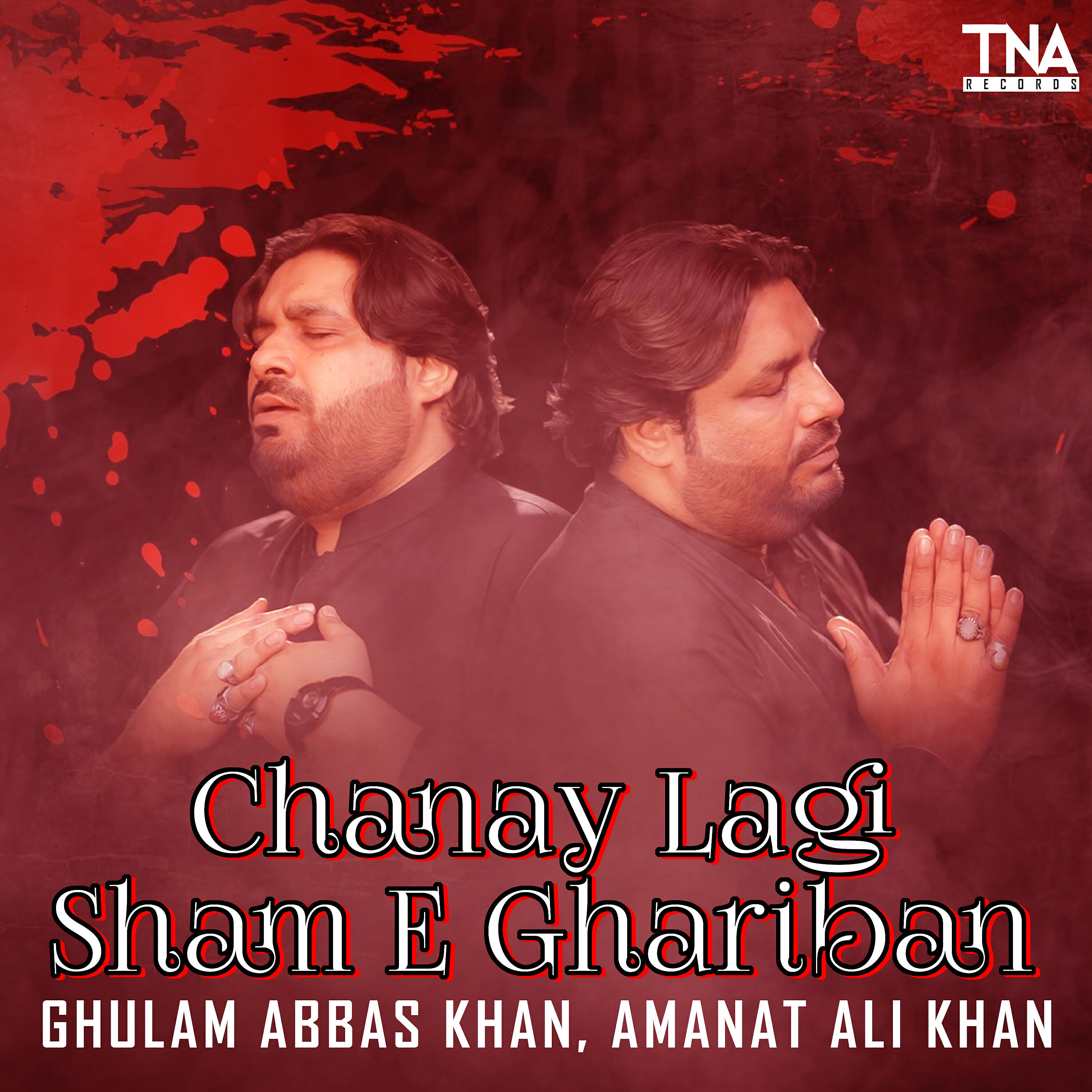 Релиз Chanay Lagi Sham E Ghariban - Single
