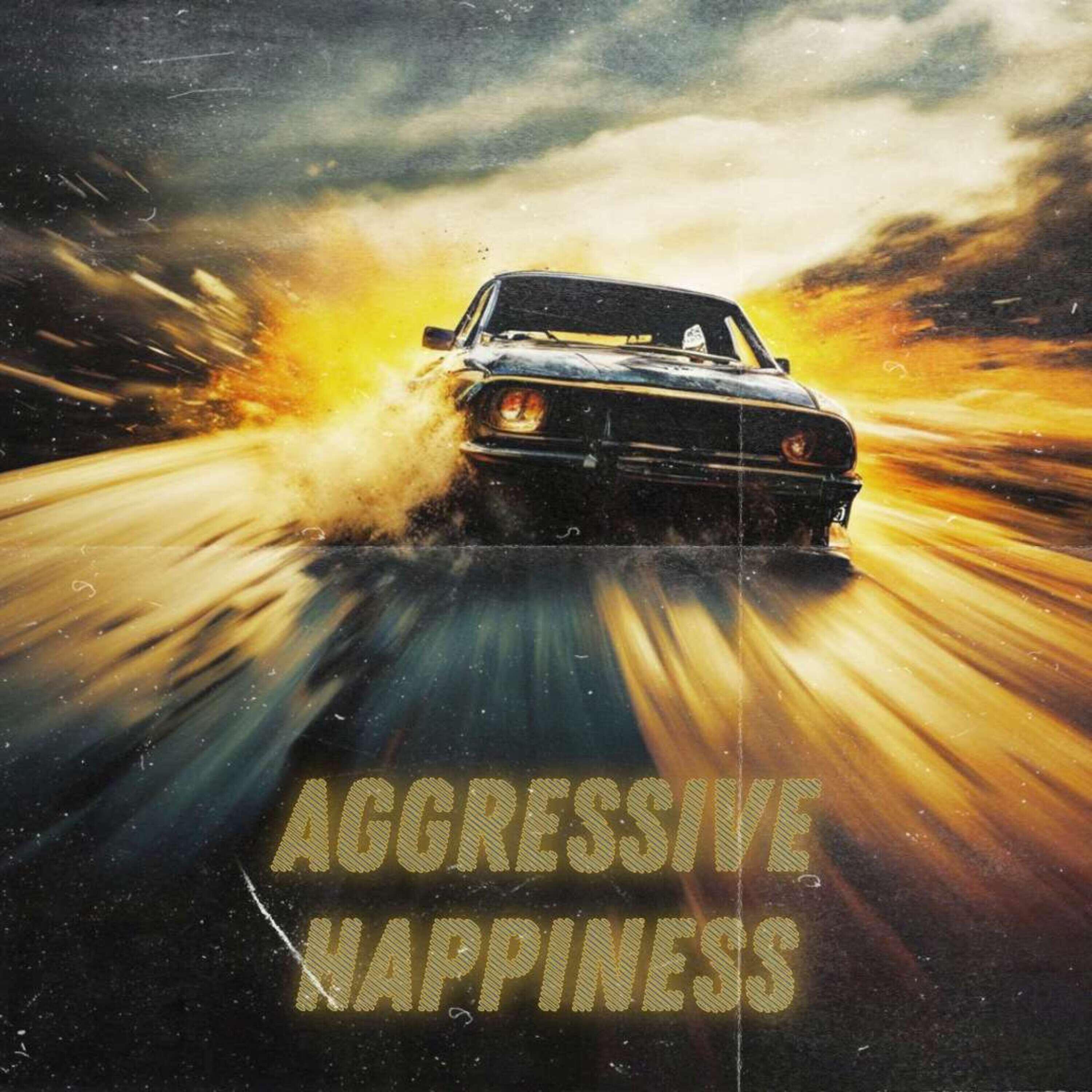 Релиз Aggressive Happiness