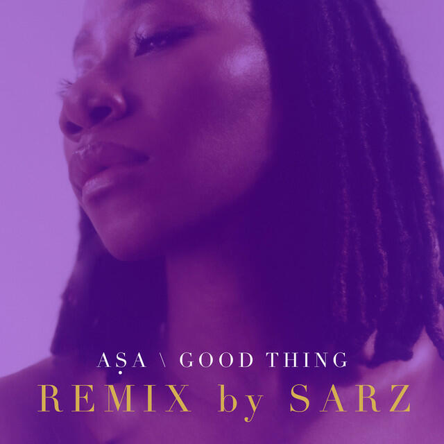 Релиз Good Thing (Sarz Remix)