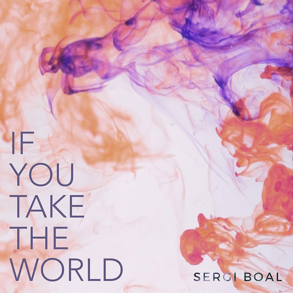 Релиз If You Take the World