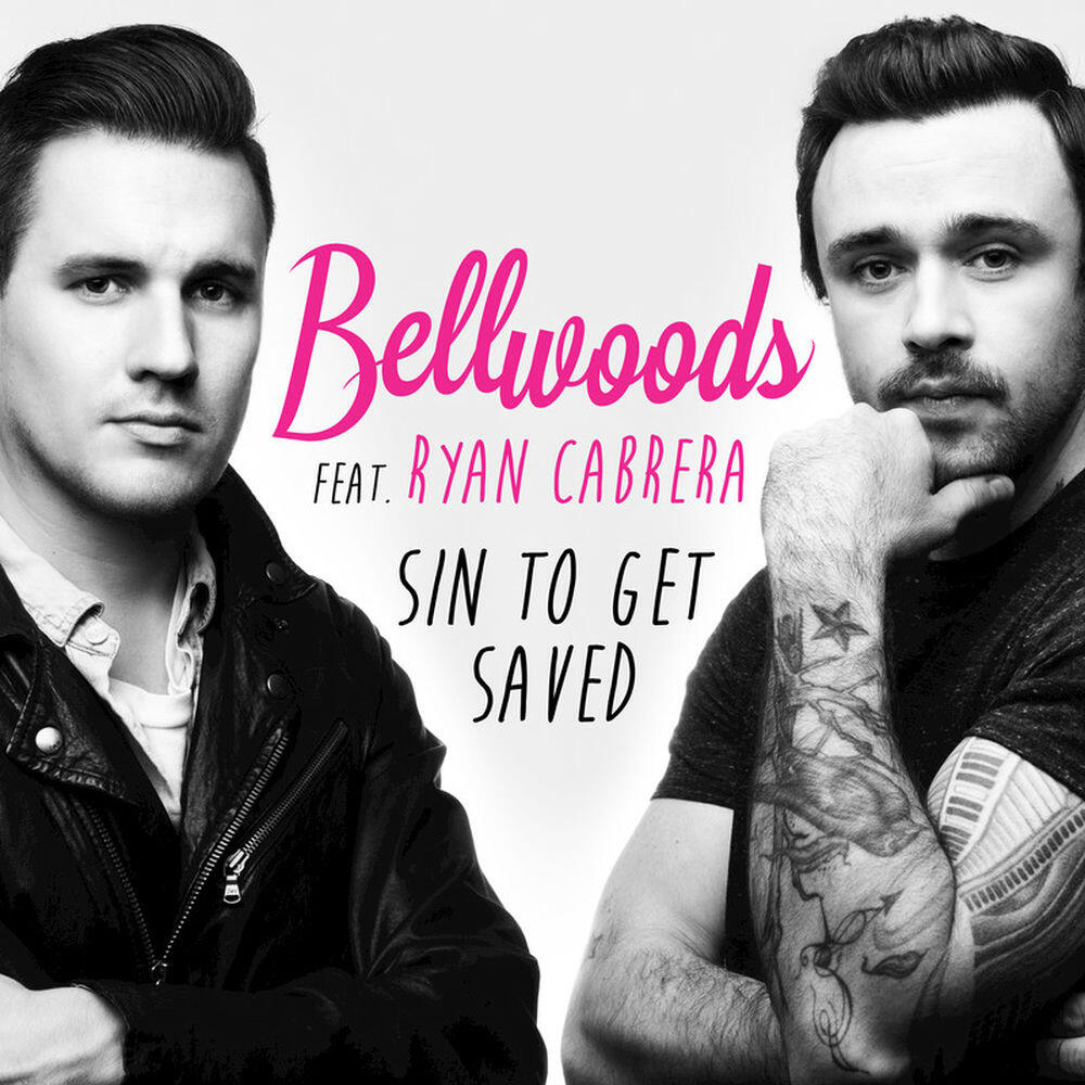 Релиз Sin to Get Saved (feat. Ryan Cabrera)