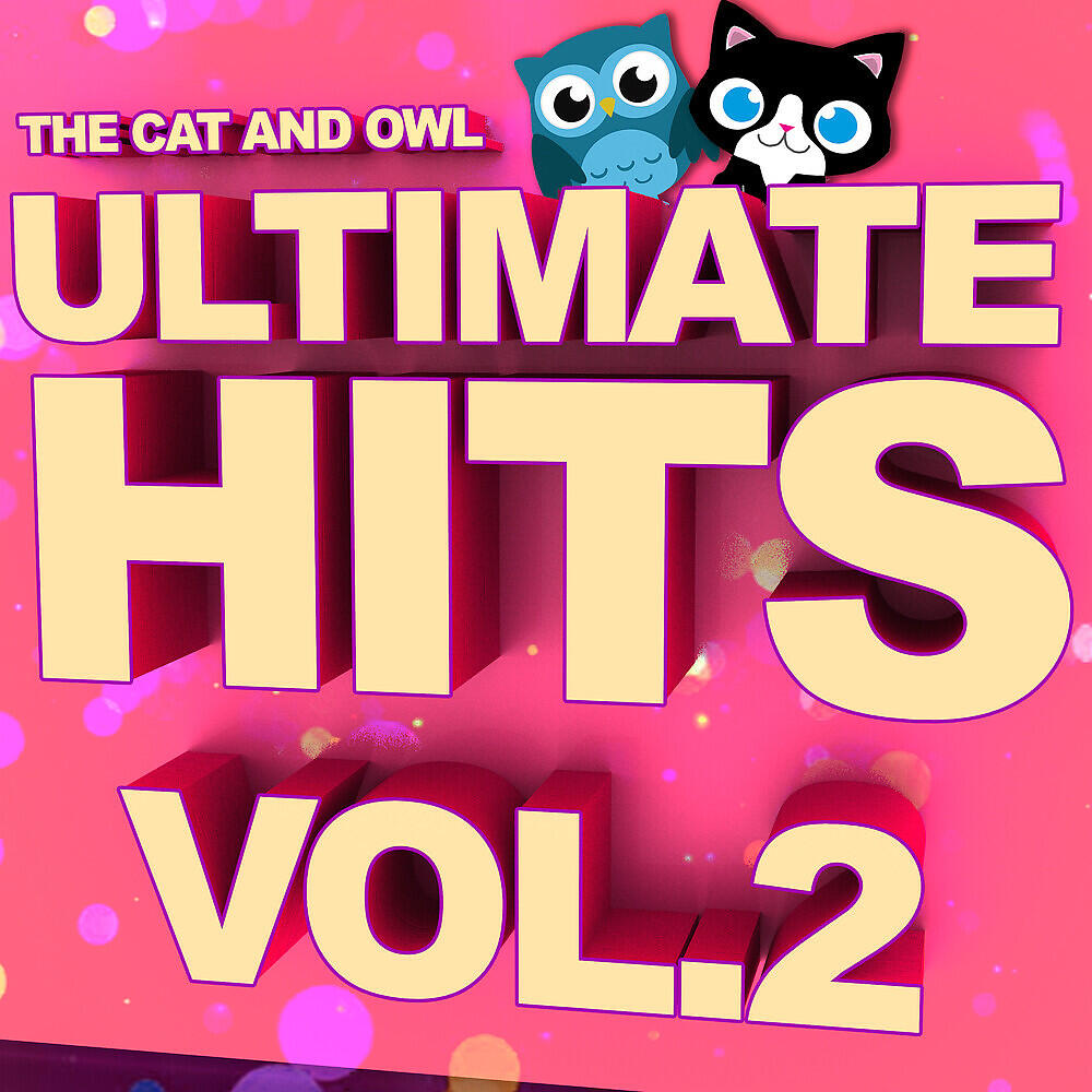 Релиз Ultimate Hits  Lullabies, Vol. 2