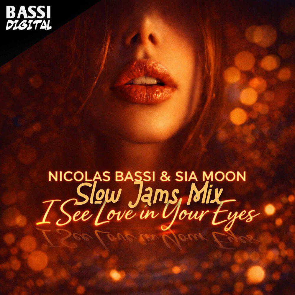 Релиз I see love in your eyes (Slow jams mix)
