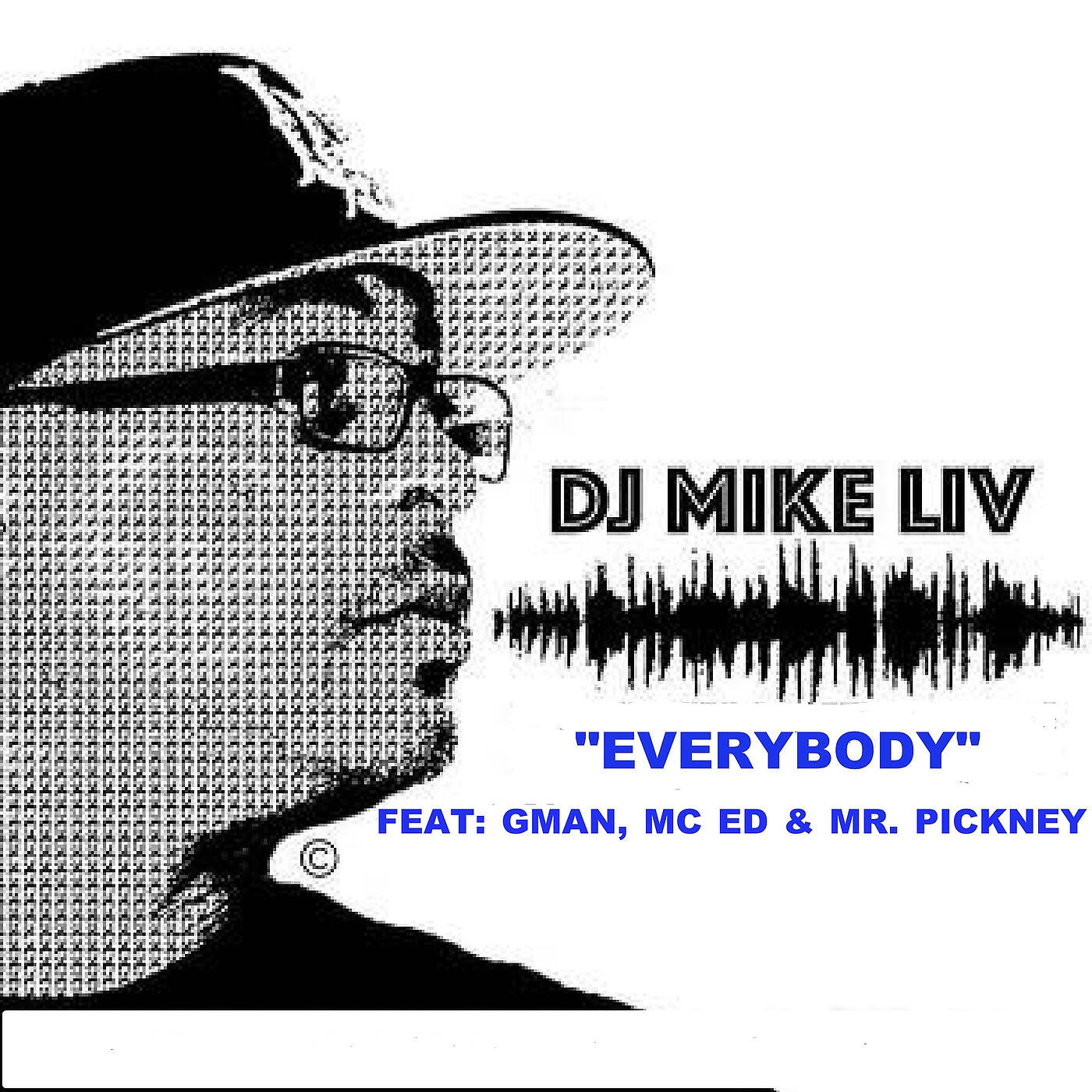 Релиз Everybody