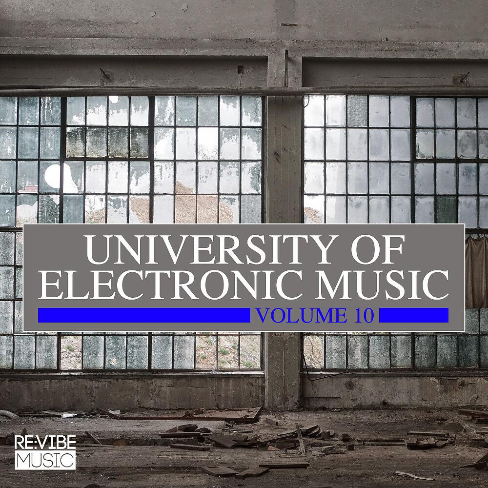 Релиз University of Electronic Music, Vol. 10