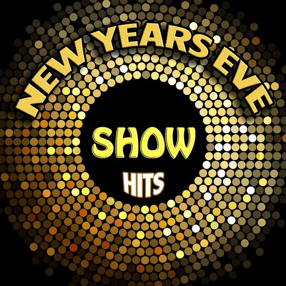 Релиз New Years Eve Show Hits