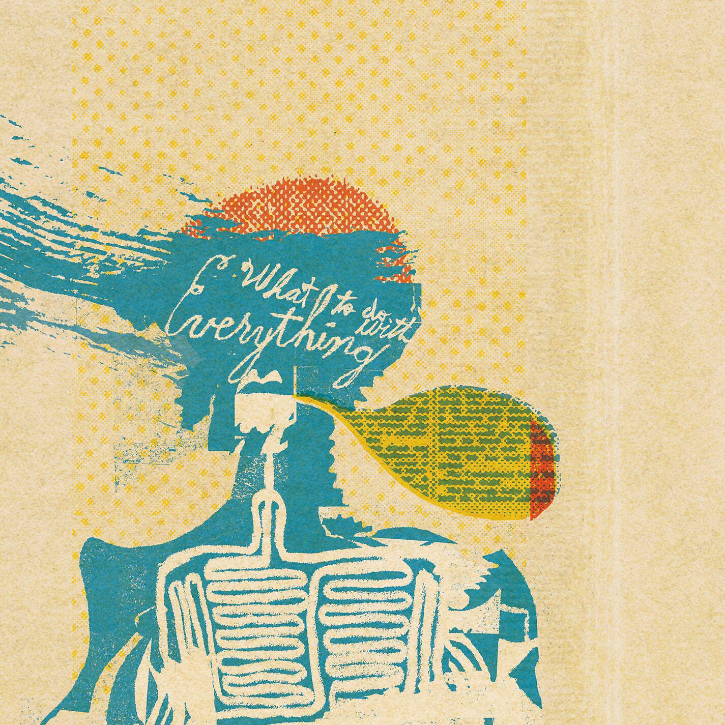 Релиз What to Do With Everything