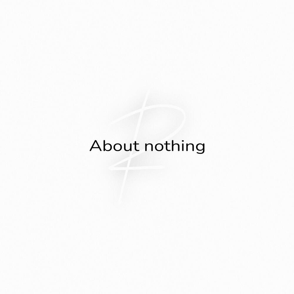 Релиз About Nothing