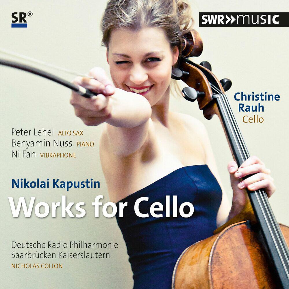 Релиз Kapustin: Works for Cello