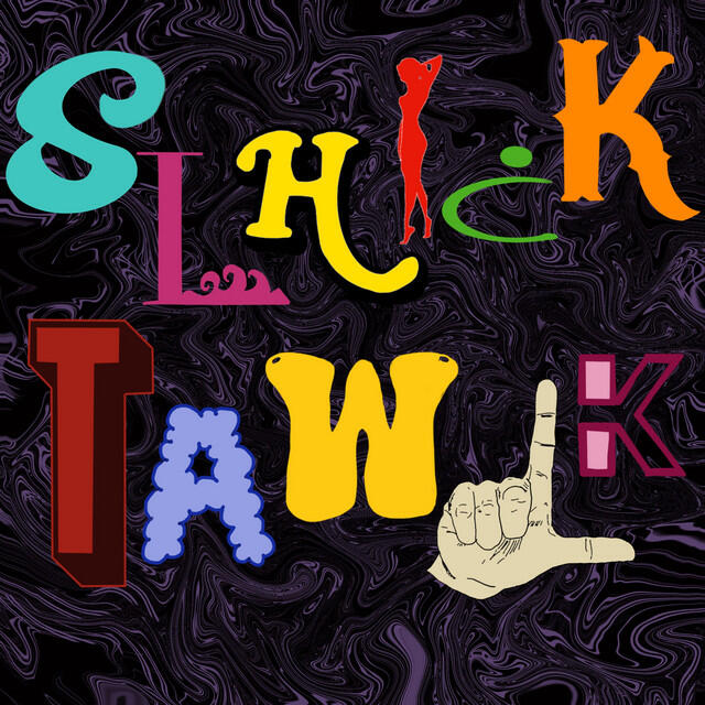 Релиз Slhick Tawlk